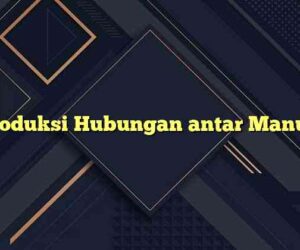 Introduksi Hubungan antar Manusia